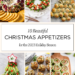 10 beautiful Christmas appetizers for the 2023 holiday season